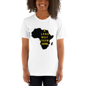 A Long Way From Home - Short-Sleeve Unisex T-Shirt